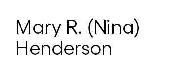 Mary R. (Nina) Henderson