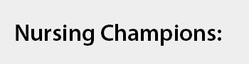 Nursing Champions